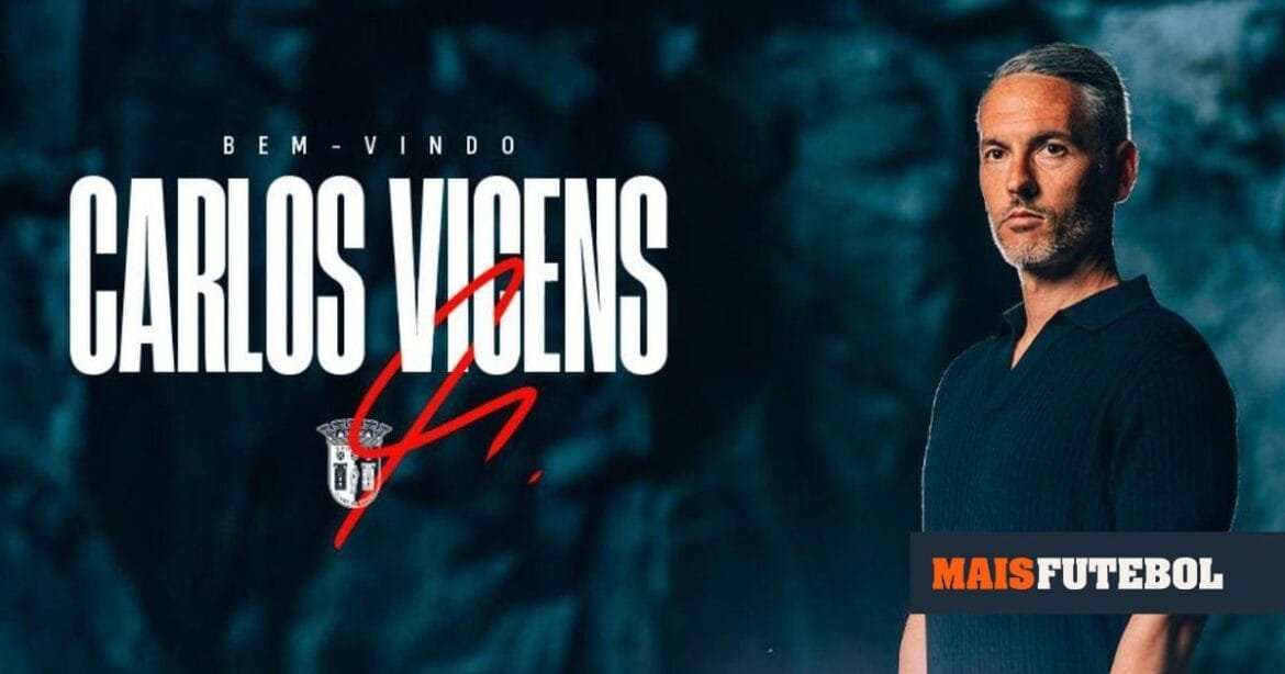 OFICIAL: Carlos Vicens é o novo treinador do Sp. Braga | MAISFUTEBOL
