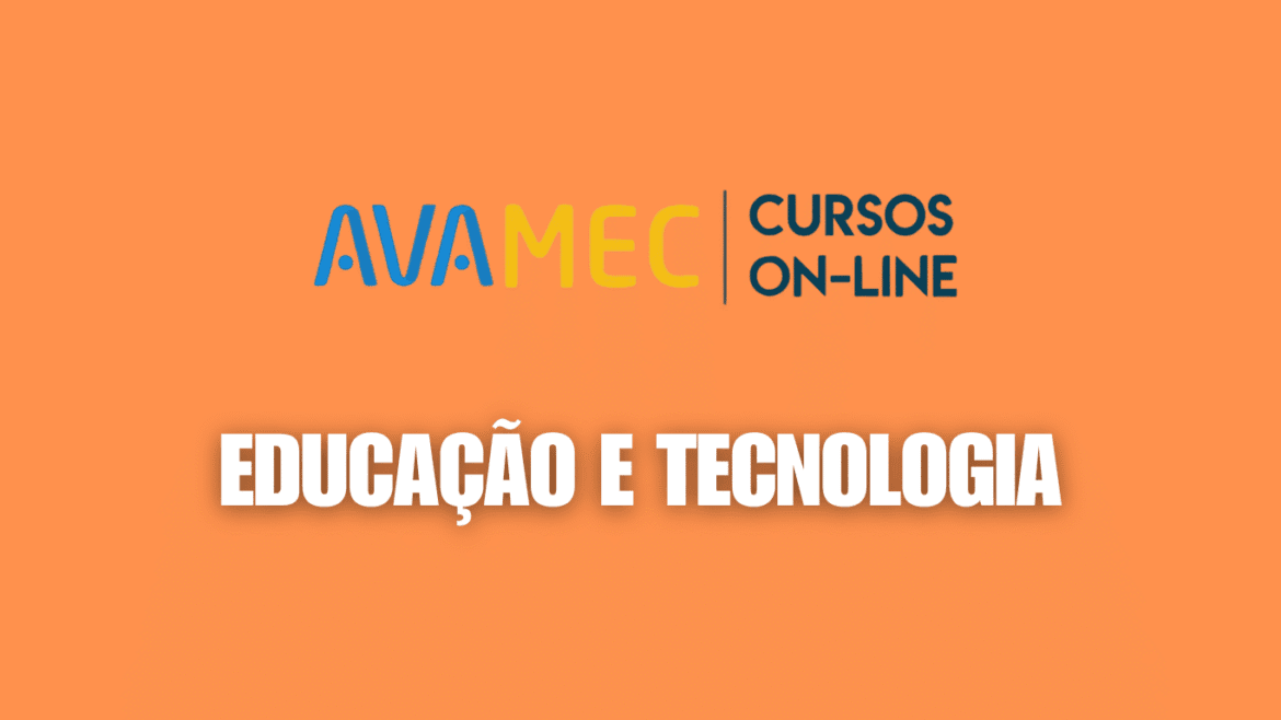 Curso gratuito do MEC forma professores em Educação e Tecnologia com certificado de 180h - Conecta professores