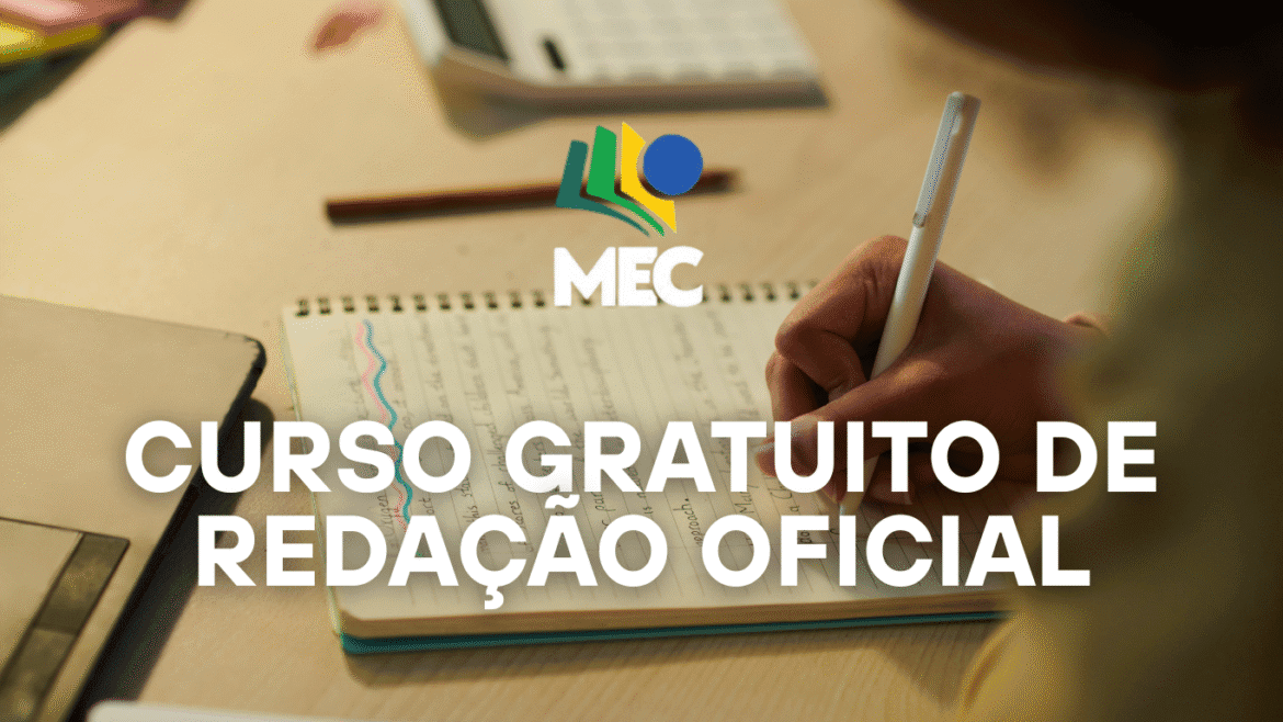 Curso Gratuito de Redação Oficial com Certificado Digital pela Enap: Capacitação Essencial para o Setor Público - Conecta professores